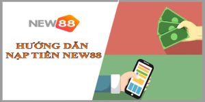 Nạp Tiền New88-Những Điểm Quan Trọng Người Chơi Cần Biết