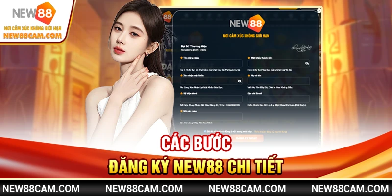 Đăng Ký New88 Nhanh Chóng: Hướng Dẫn Dễ Hiểu Cho Người Mới 3 Các bước đăng ký New88 chi tiết